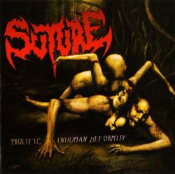 Suture (USA) : Prolific Inhuman Deformity Suture (USA) : Prolific Inhuman Deformity
